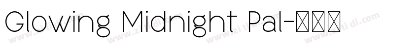 Glowing Midnight Pal字体转换